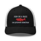 Fish Or A Buzz Trucker Cap