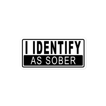 I Identify As Sober Bubble-free stickers