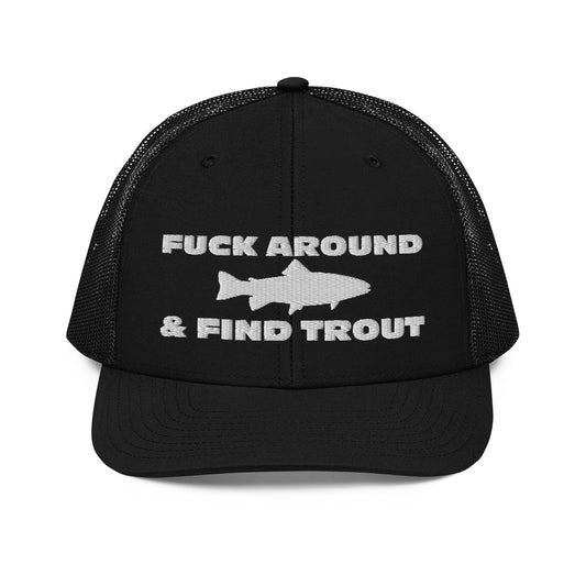 Fuck Around & Find Trout