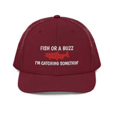 Fish Or A Buzz Trucker Cap