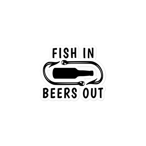 Fish In Beers Out Bubble-free stickers