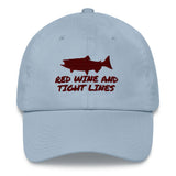 Red Wine and Tight Lines Dad hat