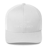 I Fish I Hunt And I Know Things Trucker Cap