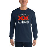 Catch Mas Fishies Men’s Long Sleeve Shirt