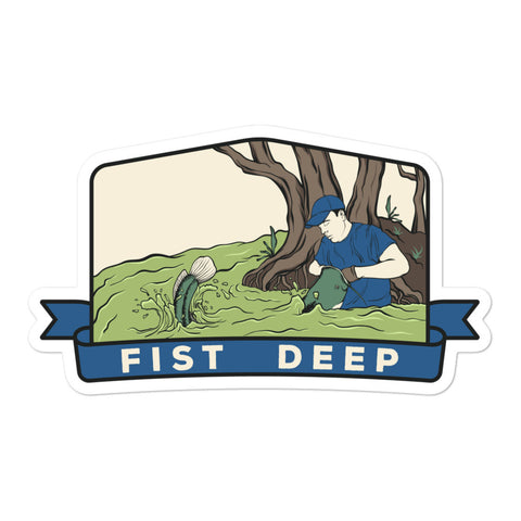 Fist Deep Sticker