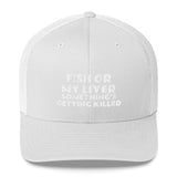 Fish or My Liver Trucker Hat