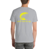 Dont Fish By Me Short-Sleeve Unisex T-Shirt Yellow