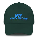 Women That Fish Dad Hat