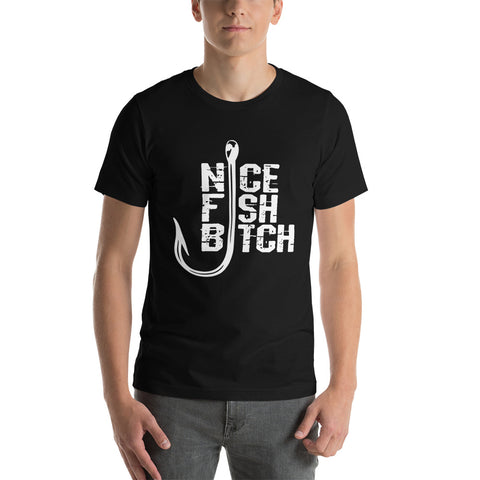 Nice Fish Bitch | Short-Sleeve Unisex T-Shirt