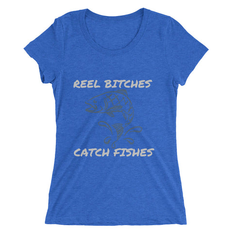 Reel Bitches Catch Fishes Ladies' short sleeve t-shirt – Master