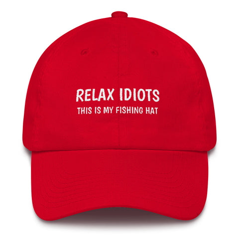Relax Idiots Cotton Cap