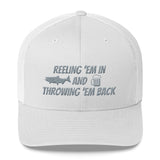 Reeling 'Em In Trucker Hat