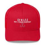 EX W.I.F.E Trucker Cap