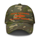 Fuck around & Find trout camo hat