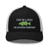 Fish Or A Buzz Bass Trucker Cap