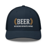 BEER - My Second Favorite B-Word Trucker Cap
