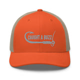 CAUGHT A BUZZ Trucker Cap