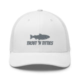 Trout 'N Titties Trucker Hat