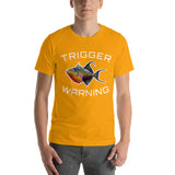 TRIGGER WARNING Short-Sleeve Unisex T-Shirt