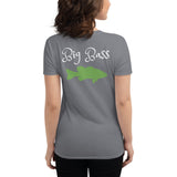 Little Bobbers Big Bass Women's short sleeve t-shirt